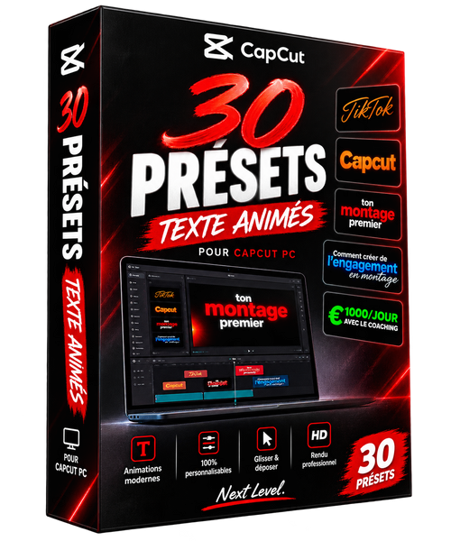 Pack Complet CapCut — Formation + 25 Presets de Texte